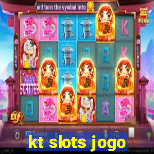 kt slots jogo